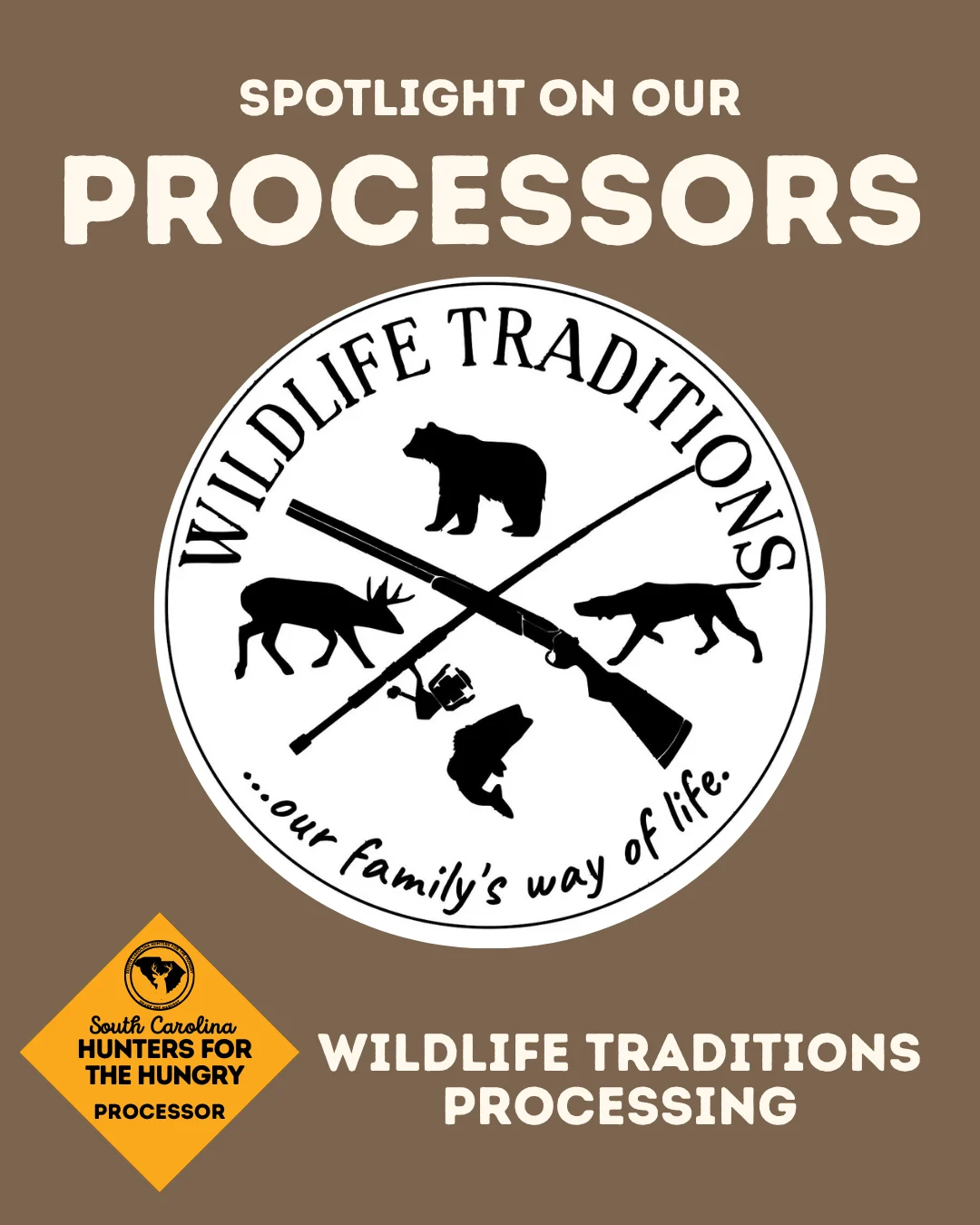 Processor Spotlight: Wildlife Traditions – Marietta, South Carolina
